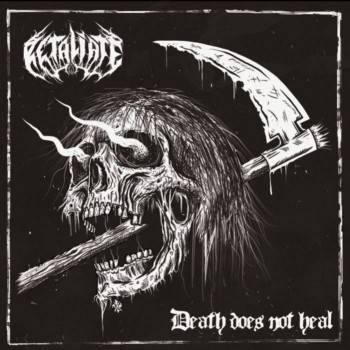 Retaliate (BRA) : Death Does Not Heal